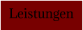 Leistungen