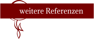 weitere Referenzen