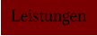 Leistungen